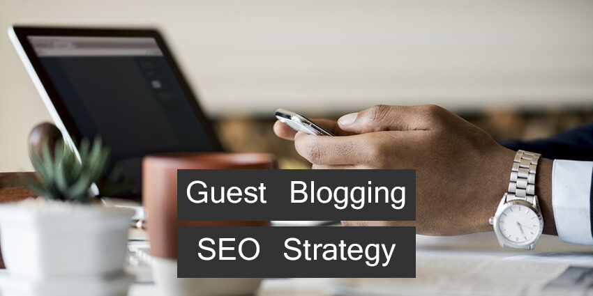 guest-blogging-seo-strategy