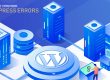 most-common-wordpress-errors-and-how-to-fix-them